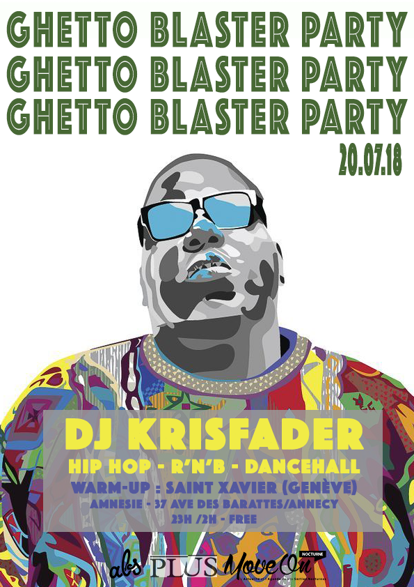 GHETTO BLASTER PARTY -  KRIS FADER + SAINT XAVIER - l'Amnésie