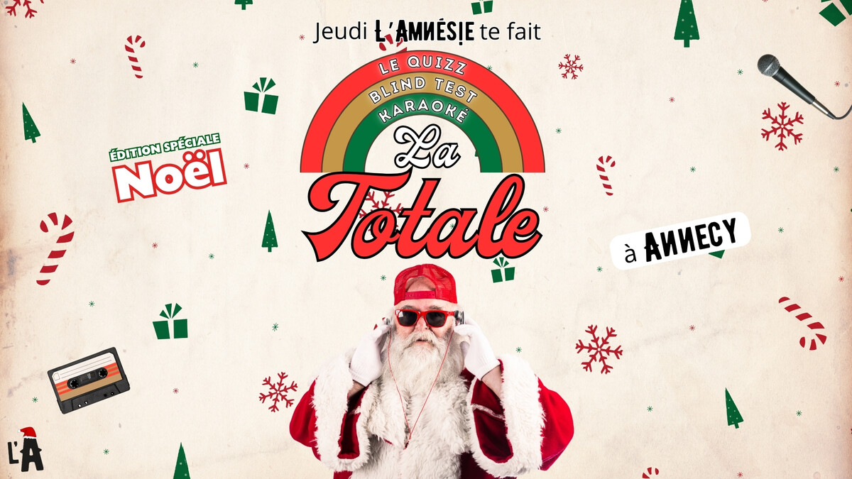 La Totale 🎄🎅 Spéciale NOËL ! - l'Amnésie