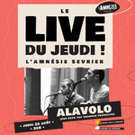 Le Live du Jeudi : Alavolo